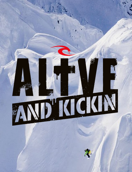 RIP CURL TOUR “ALIVE AND KICKIN”